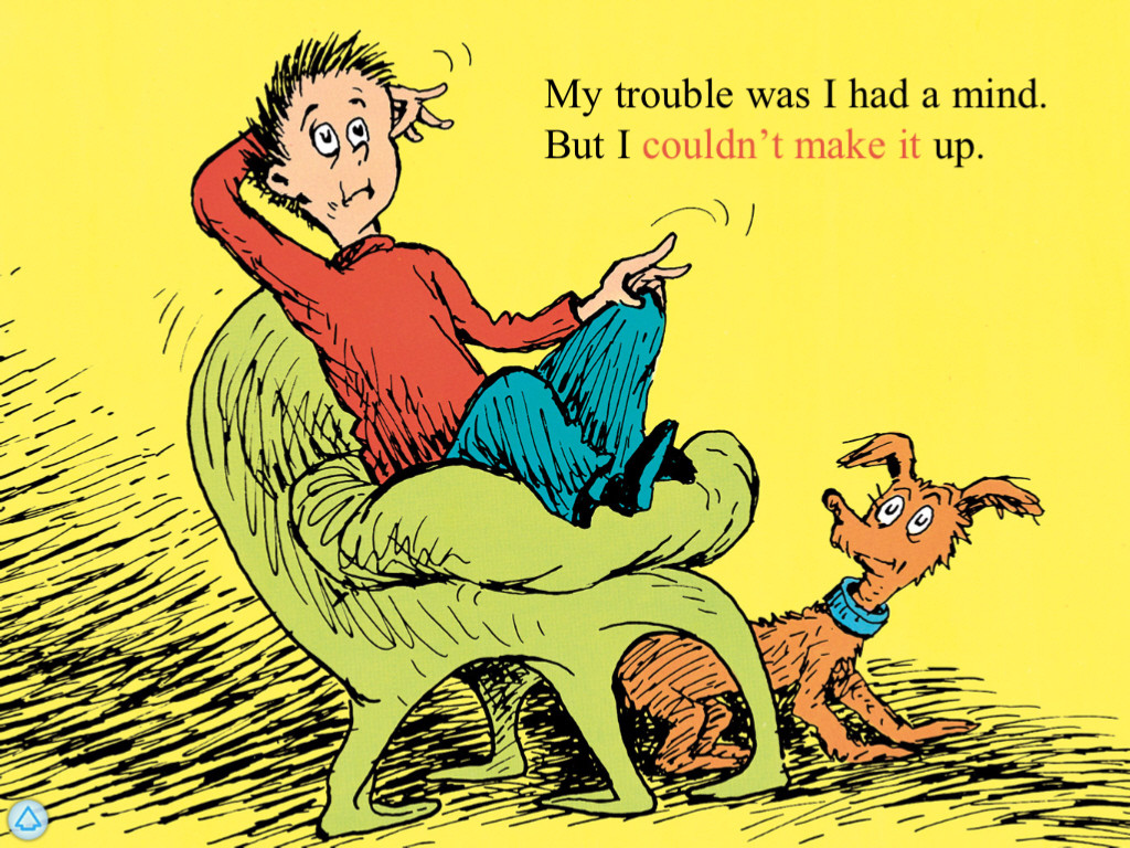 Illustration: white boy on green chair, little brown dog sits next to him. Text reads: "My trouble was I had a mind. But I couldn't make it up."